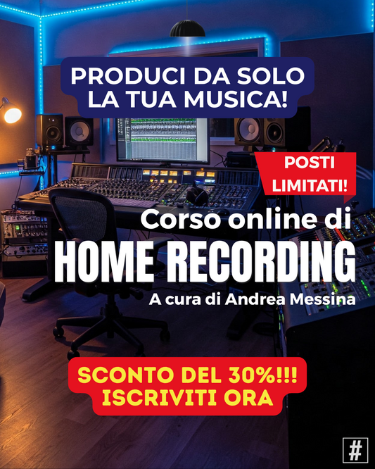 BEDROOM - Workshop di Home Recording (offerta Early Bird IN ESAURIMENTO)
